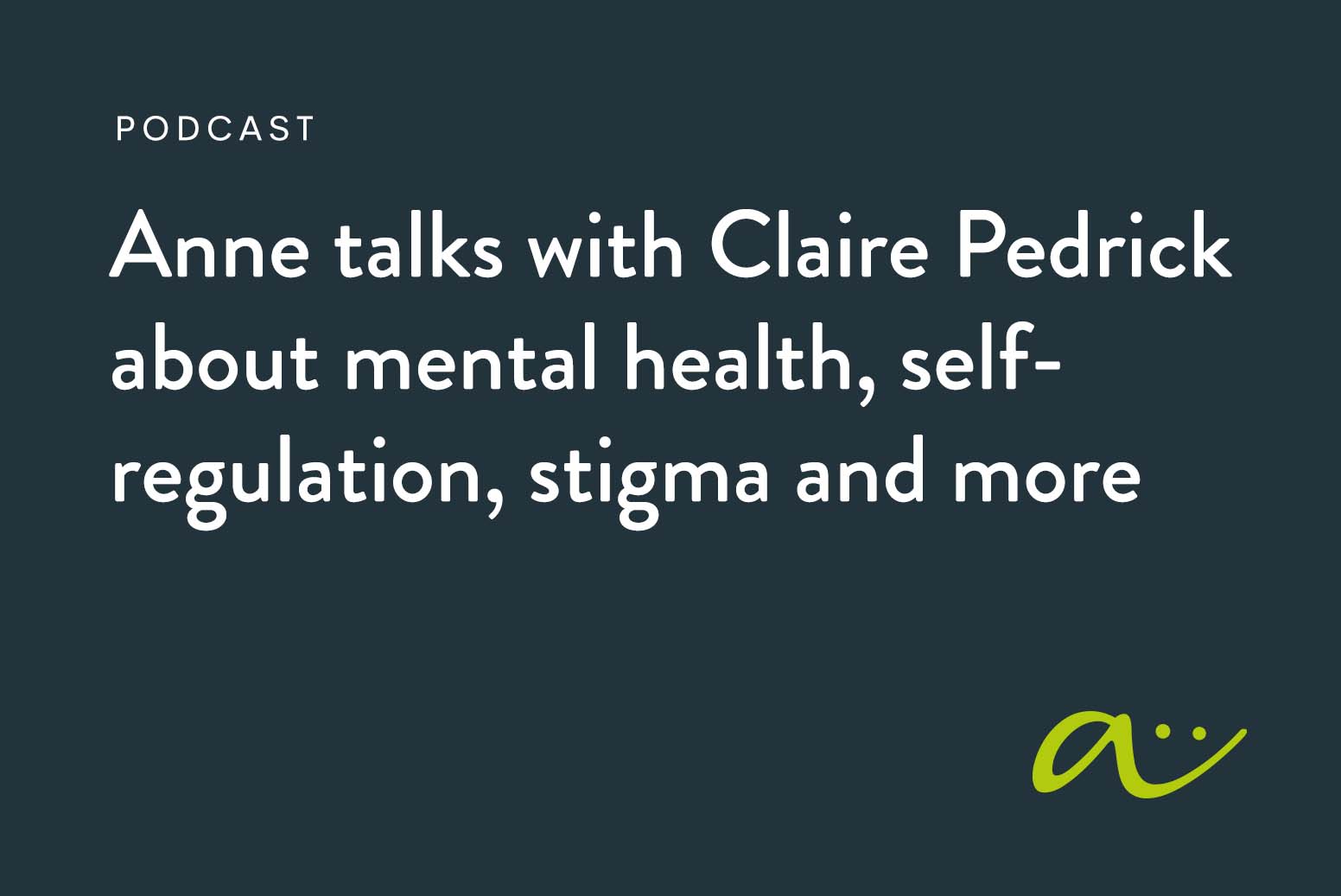 Anne Archer Associates podcast graphic - Claire Pedrick
